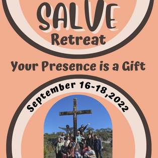 Salve Retreat-your presence is a gift - September 16-28, 2022