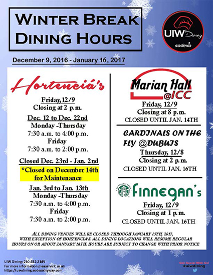 2016 sodexo uiw dining winter hours of operation