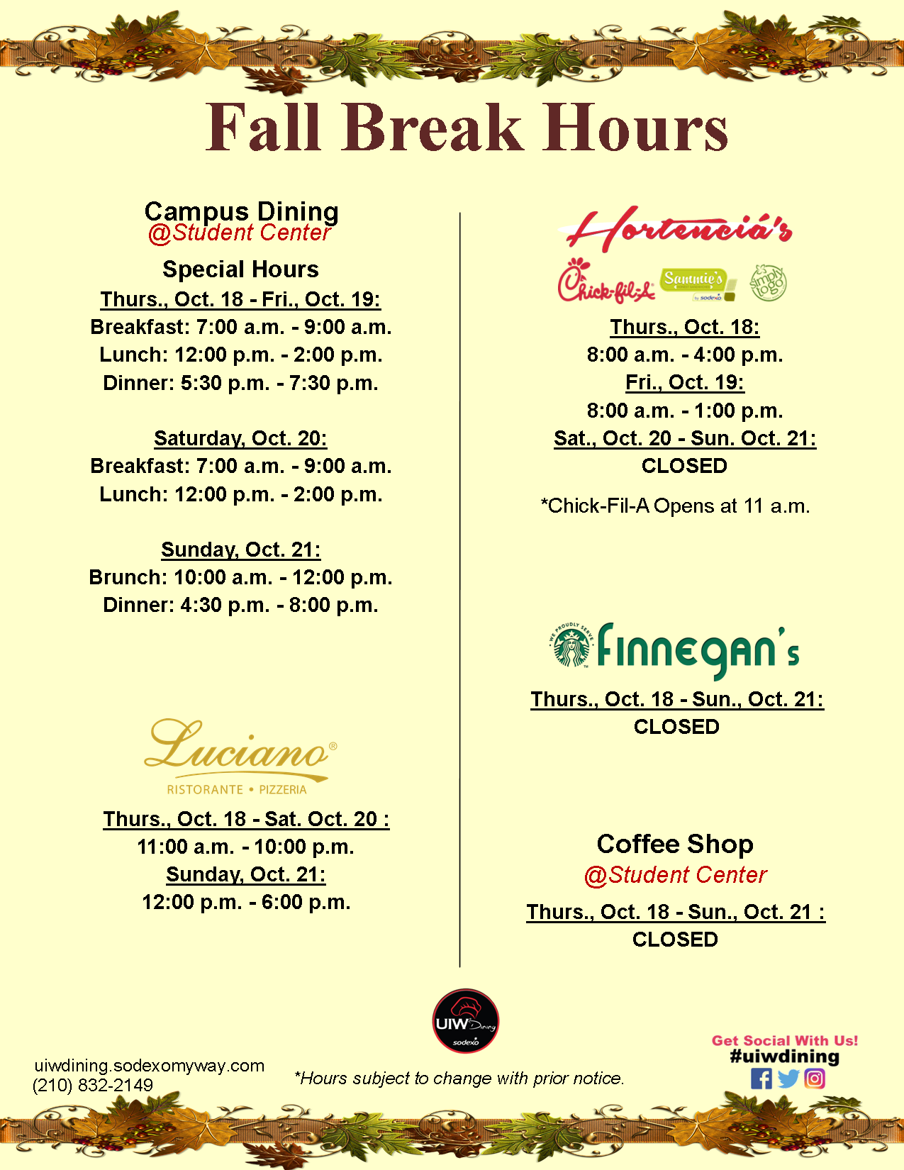 Fall Break Dining Hours UIW