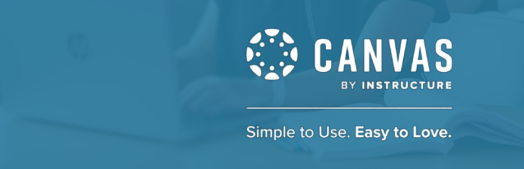 Canvas by Instructure logo with the tagline: “Simple to Use. Easy to Love.”